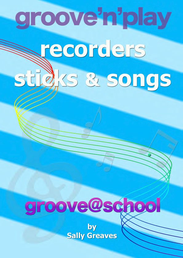 Recorders sticks & songs